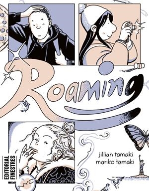 ROAMING EDICIÓ EN CATALÀ | 9788419523136 | MARIKO TAMAKI - JILLIAN TAMAKI | Universal Cómics