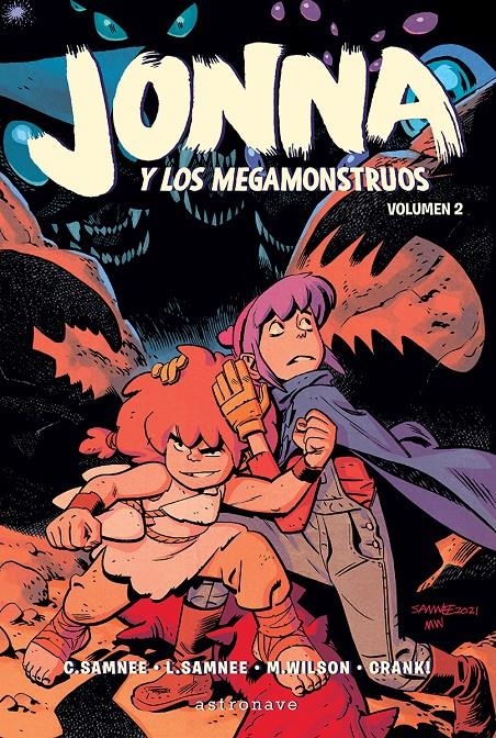 JONNA Y LOS MEGAMONSTRUOS # 02 | 9788467963007 | CHRIS SAMNEE - LAURA SAMNEE - MATHEW WILSON | Universal Cómics