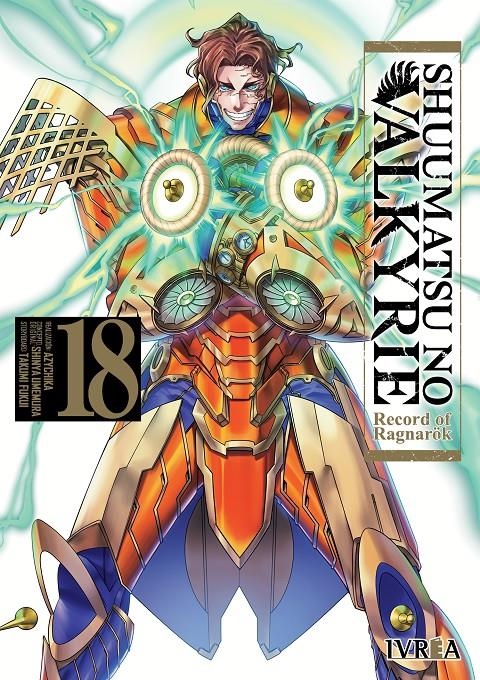 SHUUMATSU NO VALKYRIE, RECORD OF RAGNAROK # 18 | 9788410007659 | TAKUMI FUKUI - SHINYA UMEMURA