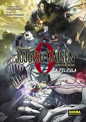 JUJUTSU KAISEN NOVELA # 00 GUERRA DE HECHICEROS LA PELÍCULA | 9788467962581 | GEGE AKUTAMI - BALLAD KITAGUNI - HIROSHI SEKO | Universal Cómics