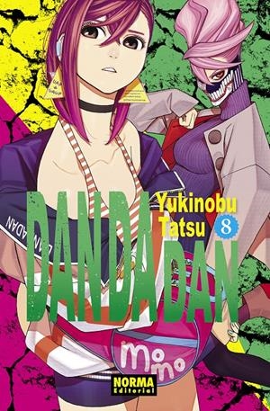 DAN DA DAN # 08 | 9788467963489 | YUKINOBU TATSU | Universal Cómics
