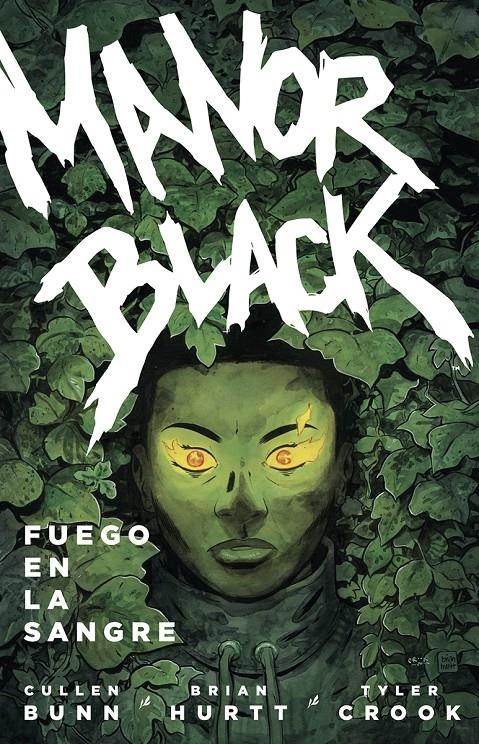 MANOR BLACK # 02  FUEGO EN LA SANGRE | 9788467964622 | CULLEN BUNN - BRIAN HURTT - TYLER CROOK