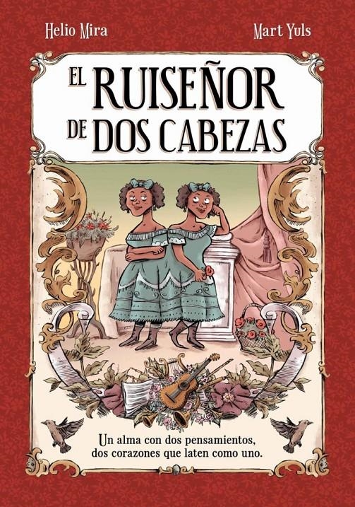 EL RUISEÑOR DE DOS CABEZAS | 9788419740786 | HELIO MIRA - MART YULS