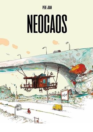 NEOCAOS | 9788412569995 | PERE JOAN | Universal Cómics