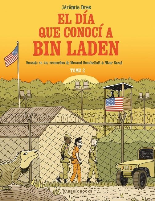 EL DÍA QUE CONOCÍ A BIN LADEN # 02 | 9788419393128 | JÉRÉMIE DRES