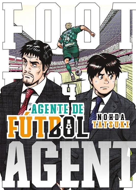 AGENTE DE FÚTBOL # 04 | 9788419266101 | NOHDA TATSUKI | Universal Cómics