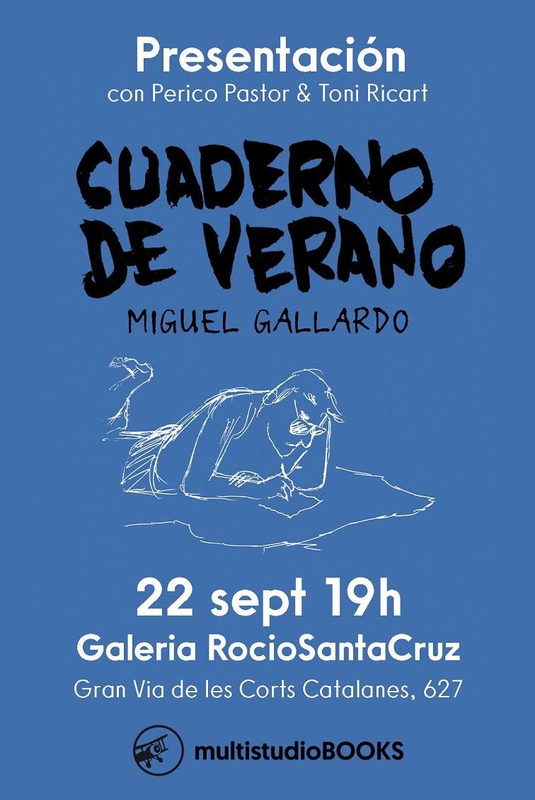 CUADERNO DE VERANO | 9788412667639 | MIGUEL GALLARDO PAREDES | Universal Cómics