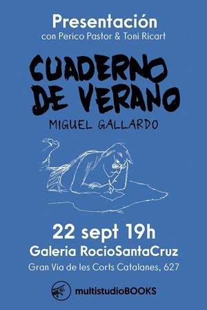 CUADERNO DE VERANO | 9788412667639 | MIGUEL GALLARDO PAREDES | Universal Cómics