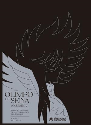 EL OLIMPO DE SEIYA # 02 | 9788419084521 | IGNACIO PILLONETTO | Universal Cómics