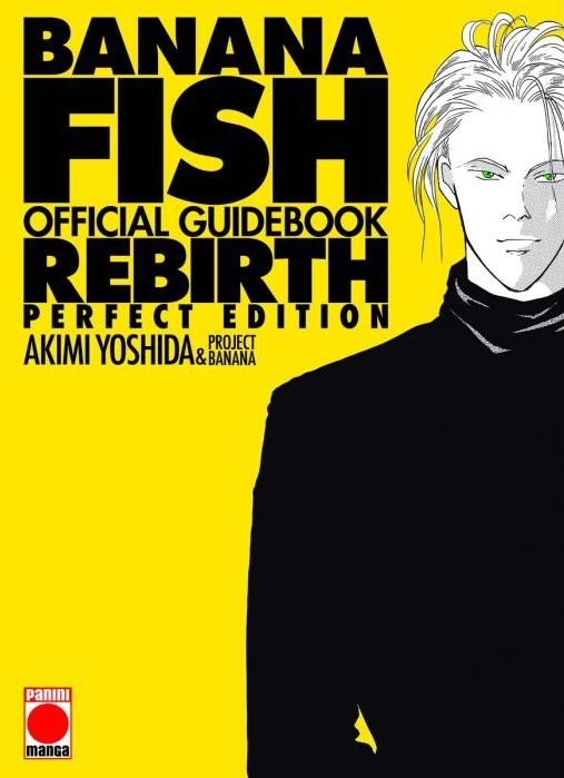 BANANA FISH REBIRTH OFFICIAL GUIDEBOOK | 9788411506175 | AKIMI YOSHIDA | Universal Cómics