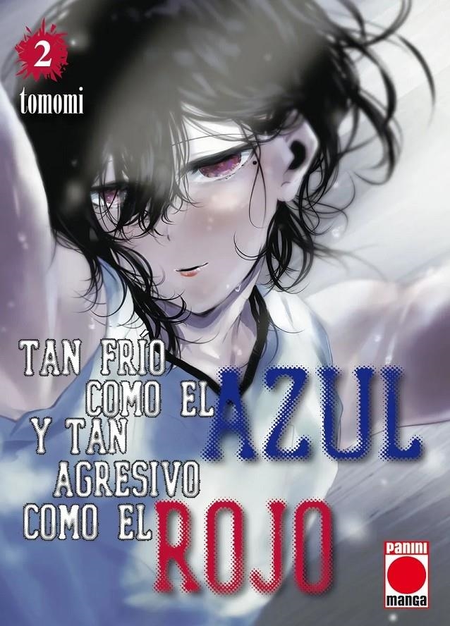 TAN FRÍO COMO EL AZUL Y TAN AGRESIVO COMO EL ROJO # 02 | 9788411509350 | TOMOMI | Universal Cómics