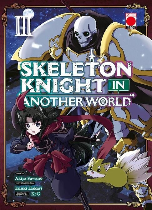 SKELETON KNIGHT IN ANOTHER WORLD # 03 | 9788411509114 | AKIRA SAWANO - KEG - ENNKI HAKARI
