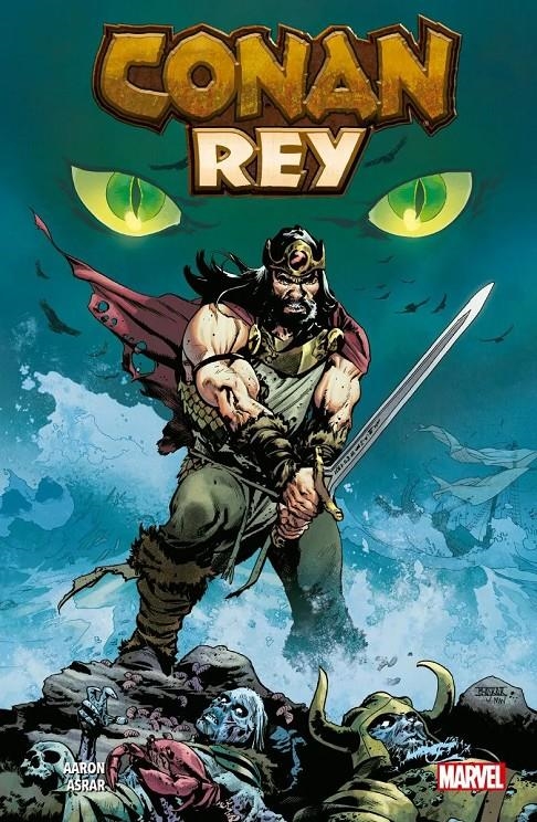 MARVEL PREMIERE CONAN REY | 9788411509305 | JASON AARON - MAHMUD ASRAR | Universal Cómics