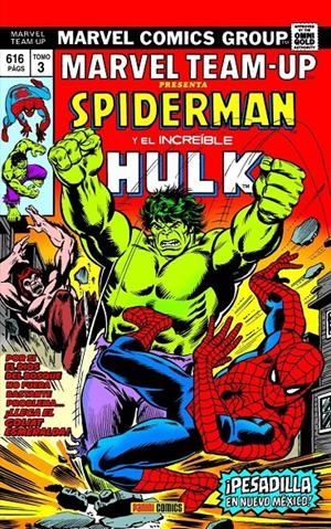 MARVEL TEAM-UP OMNIGOLD # 03 ¡PESADILLA EN NUEVO MÉXICO! | 9788411508384 | BILL MANTLO - ROSS ANDRU - SAL BUSCEMA - GERRY CONWAY - JOHN BYRNE - ROGER STERN