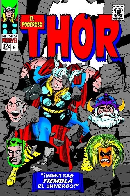 BIBLIOTECA MARVEL EL PODEROSO THOR # 06 DE 1965 A 1966 | 9788411509084 | STAN LEE - JACK KIRBY | Universal Cómics