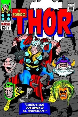 BIBLIOTECA MARVEL EL PODEROSO THOR # 06 DE 1965 A 1966 | 9788411509084 | STAN LEE - JACK KIRBY | Universal Cómics