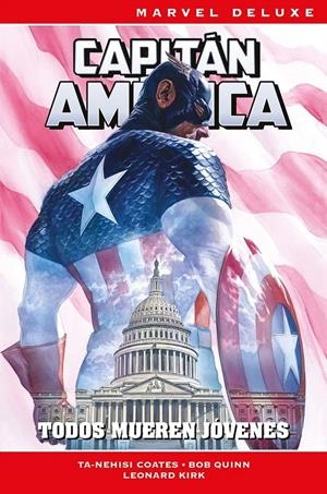 CAPITÁN AMÉRICA DE TA-NEHISI COATES MARVEL NOW! DELUXE # 02 | 9788411509213 | LEONARD KIRK - JASON MASTERS - TA-NEHISI COATES - BOB QUINN | Universal Cómics