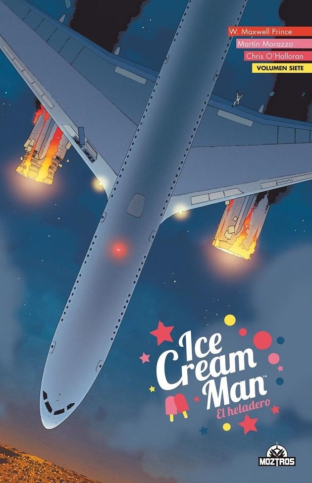ICE CREAM MAN # 07 | 9788419903075 | W. MAXWELL PRINCE - MARTIN MORAZZO - CHRIS O'HALLORAN