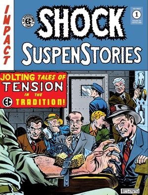 THE EC ARCHIVES SHOCK SUSPENSTORIES # 01 | 9788419790231 | WALLY WOOD - AL FELDSTEIN | Universal Cómics
