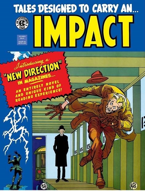 IMPACT | 9788419790224 | JOHNNY CRAIG - AL FELDSTEIN - WALLY WOOD - HARVEY KURTZMAN - GRAHAM INGELS - AL WILLIAMSON | Universal Cómics