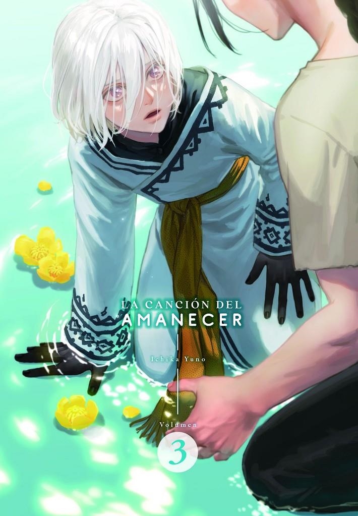 LA CANCIÓN DEL AMANECER # 03 | 9788419610942 | ICHIKA YUNO | Universal Cómics