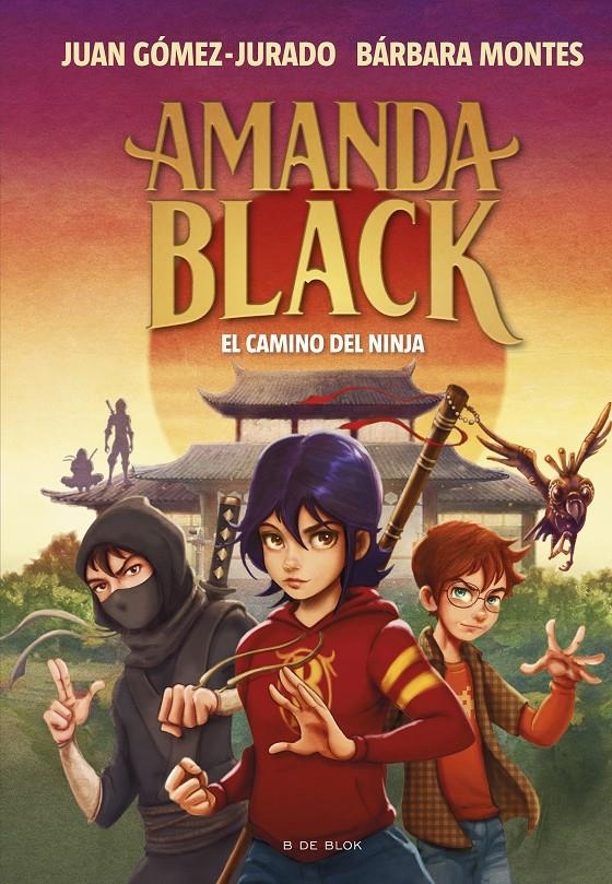 AMANDA BLACK # 09 EL CAMINO DEL NINJA | 9788419378323 | JUAN GÓMEZ-JURADO - BÁRBARA MONTES | Universal Cómics