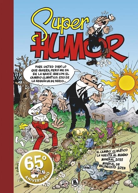 SUPERHUMOR MORTADELO # 67 EL CAMBIO CLIMÁTICO | 9788402428769 | FRANCISCO IBAÑEZ | Universal Cómics