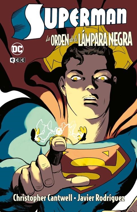 SUPERMAN LA ORDEN DE LA LÁMPARA NEGRA | 9788419972880 | CHRISTOPHER CANTWELL - JAVIER RODRÍGUEZ | Universal Cómics