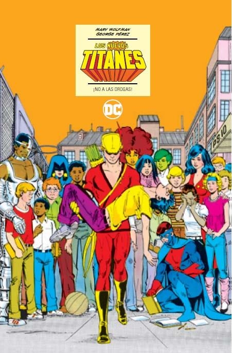 LOS NUEVOS TITANES DC ICONS ¡NO A LAS DROGAS! | 9788419760265 | MARV WOLFMAN  - GEORGE PÉREZ - ROSS ANDRU - ADRIÁN GONZALES
