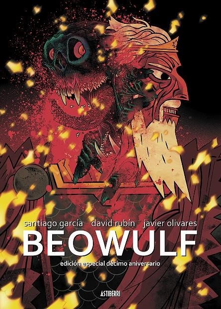 BEOWULF EDICIÓN DÉCIMO ANIVERSARIO | 9788419670212 | SANTIAGO GARCÍA - DAVID RUBÍN - JAVIER OLIVARES | Universal Cómics