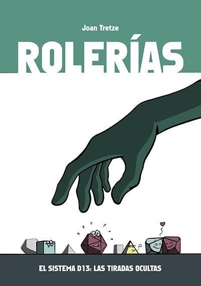 EL SISTEMA D13 # 06 ROLERÍAS | 9788409332182 | JOAN TRETZE | Universal Cómics
