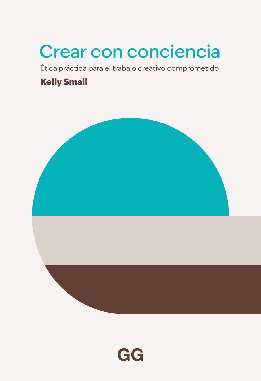 CREAR CON CONSCIENCIA | 9788425234538 | KELLY SMALL