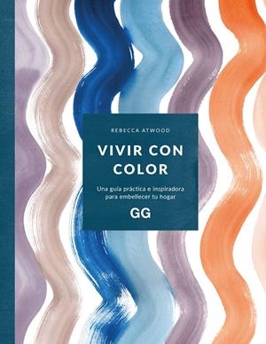 VIVIR CON COLOR | 9788425234354 | REBECCA ATWOOD