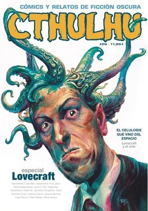 CTHULHU # 28 CÓMICS Y RELATOS DE FICCIÓN OSCURA ESPECIAL LOVECRAFT | 9788419790293 | VARIOS AUTORES