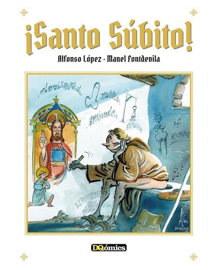 ¡SANTO SÚBITO!  | 9788412471960 | ALFONS LÓPEZ | Universal Cómics