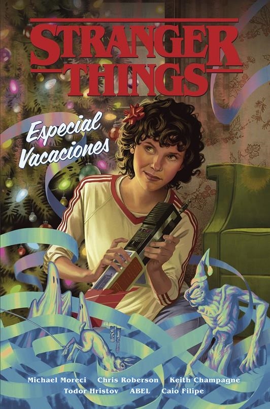 STRANGER THINGS # 07 ESPECIAL VACACIONES | 9788467964561 | CHRIS ROBERSON - KEITH CHAMPAGNE - MICHAEL MORIECI - TODOR HRISTOV - ABEL - CAIO FILIPE | Universal Cómics