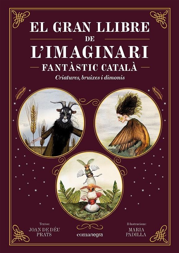 EL GRAN LLIBRE DE L'IMAGINARI FANTÀSTIC CATALÀ, EDICIÓ EN CATALÀ | 9788419590558 | JOAN DE DÉU PRATS - MARIA PADILLA | Universal Cómics