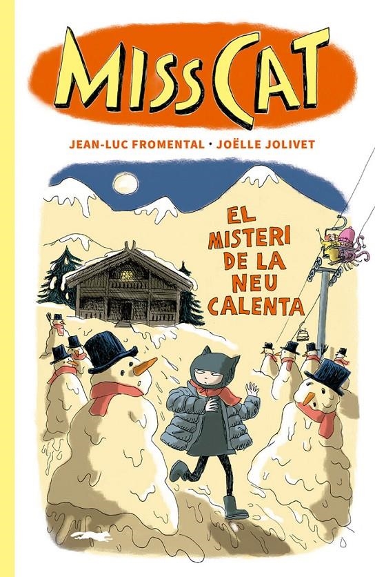 MISS CAT EDICIÓ EN CATALÀ, EL MISTERI DE LA NEU CALENTA | 9788412635348 | JEAN-LUC FROMENTAL - JOËLLE JOLIVET | Universal Cómics