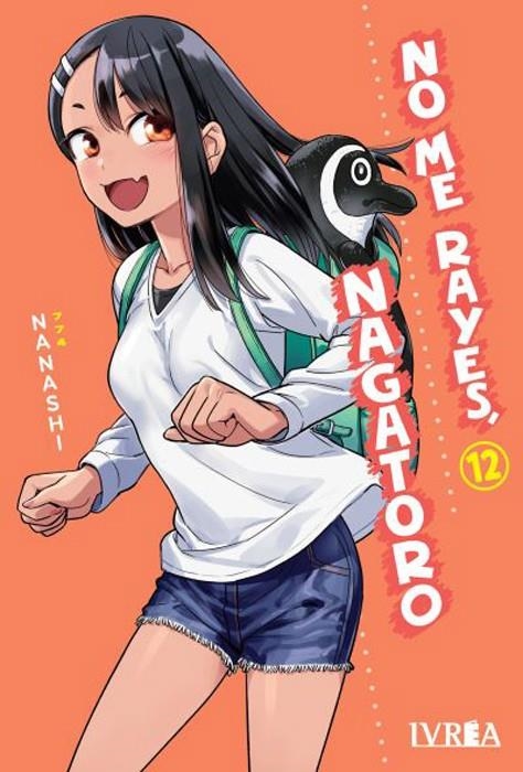 NO ME RAYES, NAGATORO # 12 | 9788410061552 | NANASHI
