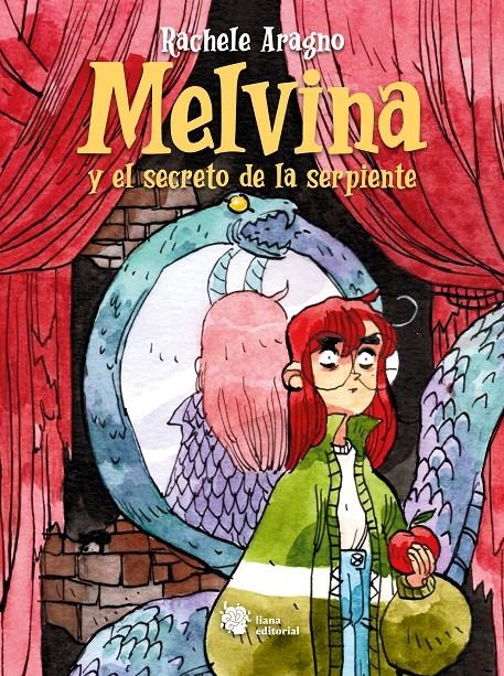 MELVINA Y EL SECRETO DE LA SERPIENTE | 9788412359985 | RACHELE ARAGNO | Universal Cómics