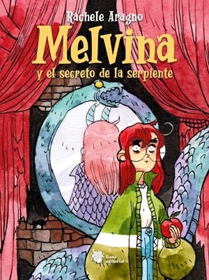 MELVINA Y EL SECRETO DE LA SERPIENTE | 9788412359985 | RACHELE ARAGNO | Universal Cómics