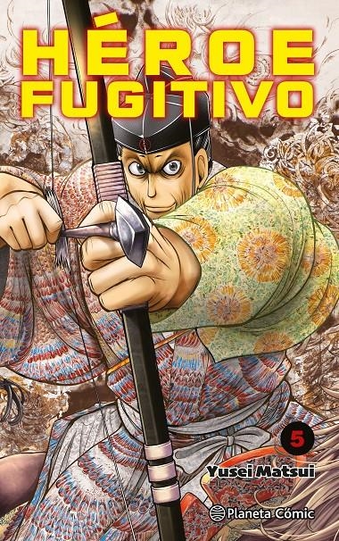 HÉROE FUGITIVO # 05 | 9788411401180 | YUSEI MATSUI | Universal Cómics