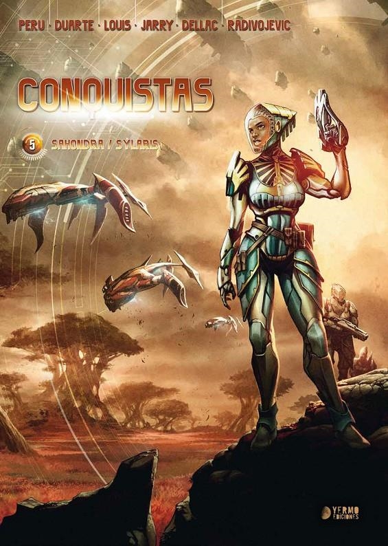 CONQUISTAS # 05 SAHONDRA / SYLARIS | 9788419986153 | NICOLAS JARRY - OLIVIER PERU - ZIVORAD RADIVOJEVIC - BENOÌT DELLAC