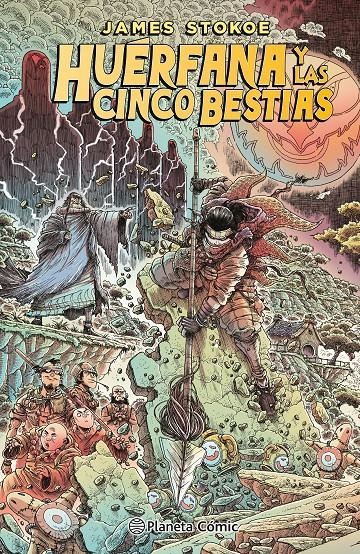 HUÉRFANA Y LAS CINCO BESTIAS | 9788411406659 | JAMES STOKOE | Universal Cómics