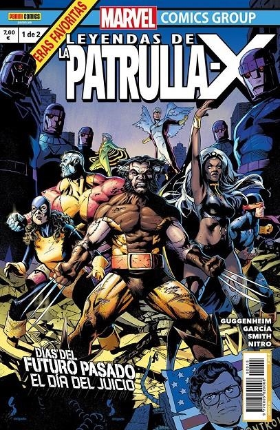 LEYENDAS DE LA PATRULLA-X # 15 DÍAS DEL FUTURO PASADO EL DÍA DEL JUICIO 1 | 977000562000800015 | MARC GUGGENHEIM - MANUEL GARCÍA | Universal Cómics