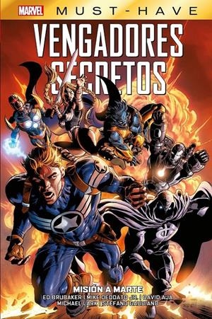 MARVEL MUST-HAVE VENGADORES SECRETOS # 01 MISIÓN A MARTE | 9788411509282 | ED BRUBAKER - MIKE DEODATO JR.