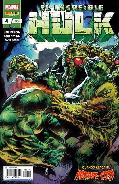 INCREÍBLE HULK VOLUMEN II # 134 EL INCREÍBLE HULK 04 | 977293847500700004 | PHILIP KENNEDY JOHNSON - TRAVEL FOREMAN