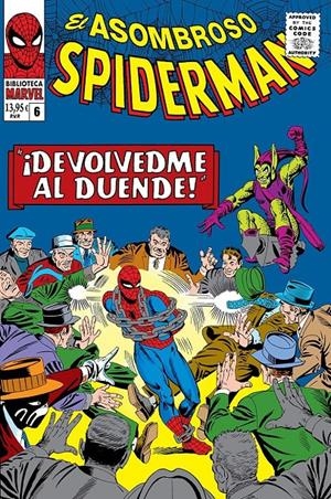 BIBLIOTECA MARVEL EL ASOMBROSO SPIDERMAN # 06 DE 1965 | 9788411509497 | STAN LEE - STEVE DITKO