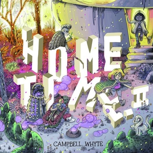 HOME TIME # 02 | 9788412774306 | CAMPBELL WHYTE