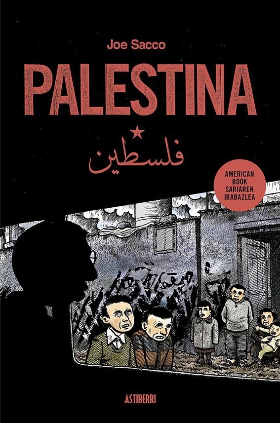 PALESTINA, EUSKARAZKO EDIZIOA EDICIÓN EN ESUKERA | 9788419670359 | JOE SACCO | Universal Cómics